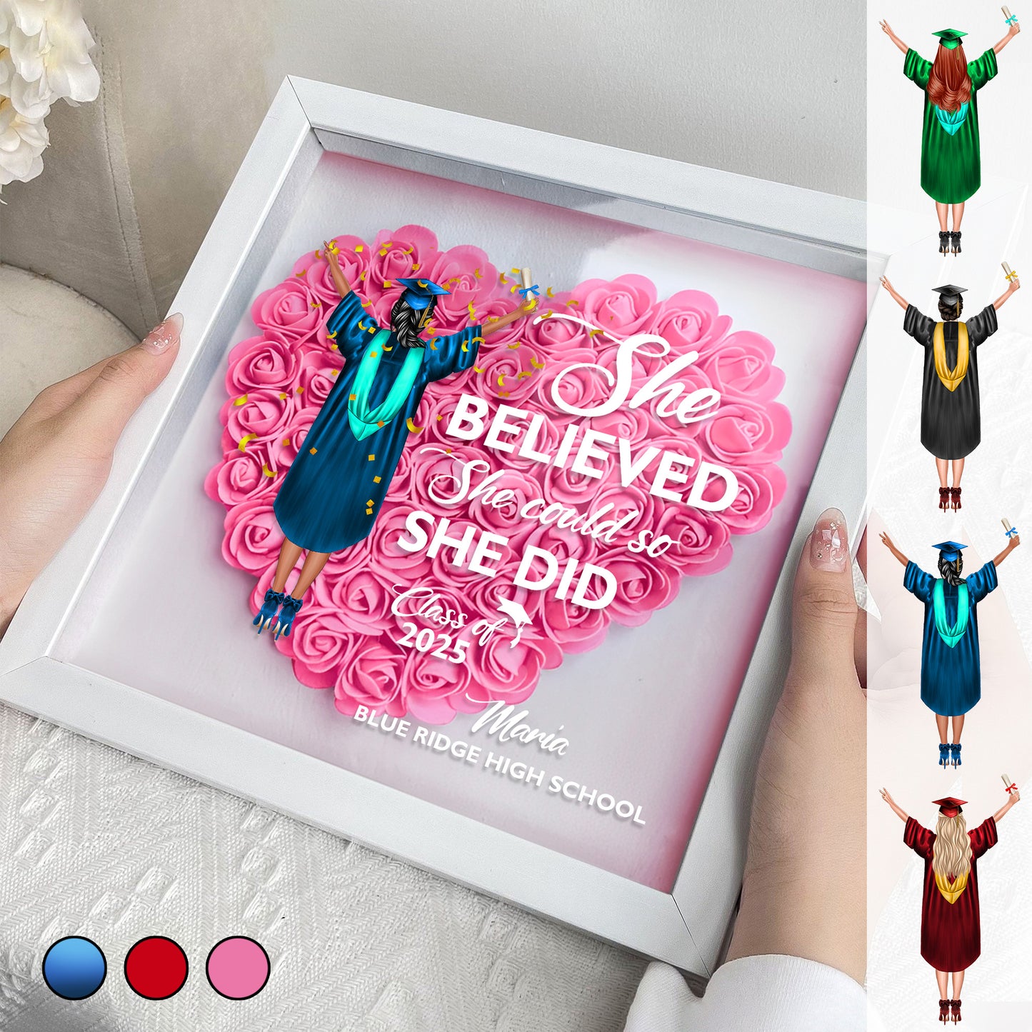 Graduation Class Of 2025 Heart Shaped Flower - She Believed She Could So She Did - Personalized Flower Shadow Box