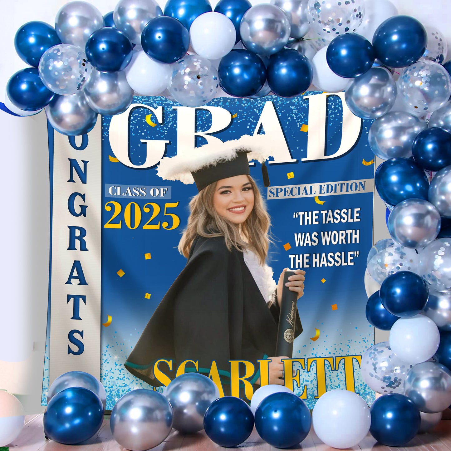 The Tassle Was Worth The Hassle Custom Graduation Party Backdrop - Personalized Party Decor