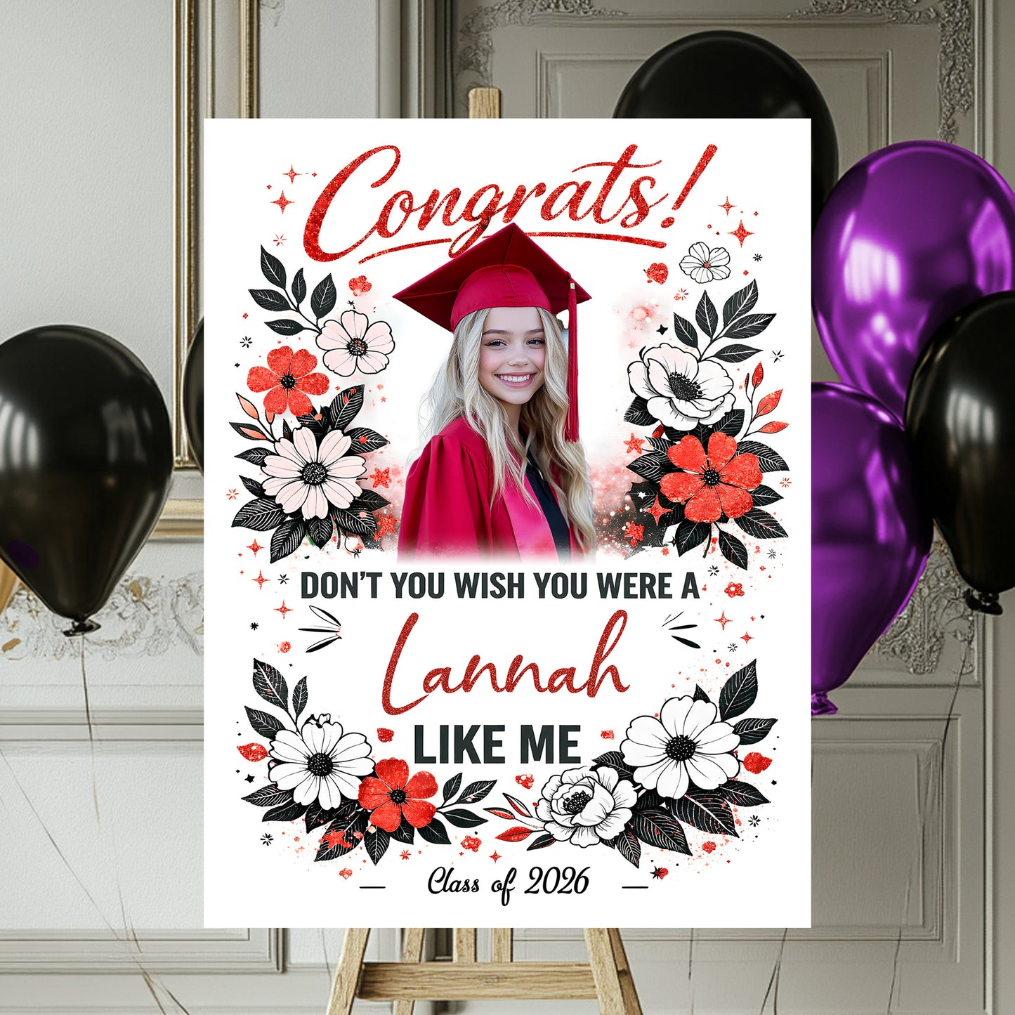 Don't You Wish Class Of 2026 - Graduation Party Welcome Sign Custom Photo Party Sign - Personalized Graduation Decoration - Graduation Sign