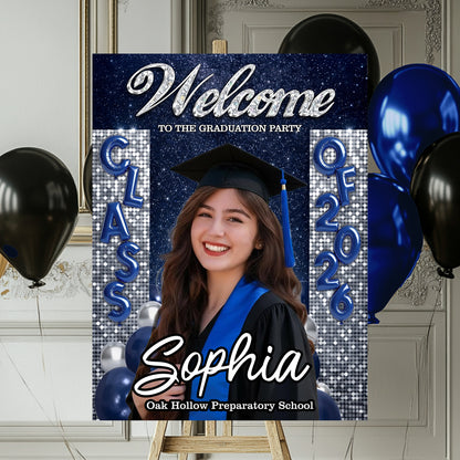 Custom Class Of 2026 - Graduation Party Welcome Sign Custom Photo Party Sign - Personalized Graduation Decoration - Graduation Sign