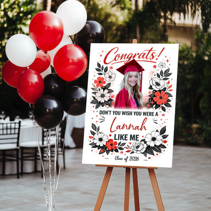 Don't You Wish Class Of 2026 - Graduation Party Welcome Sign Custom Photo Party Sign - Personalized Graduation Decoration - Graduation Sign