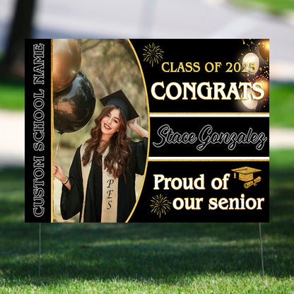 Proud Of Our Senior Party Lawn Sign, Graduation Gift - Personalized Graduation Lawn Sign With Stake