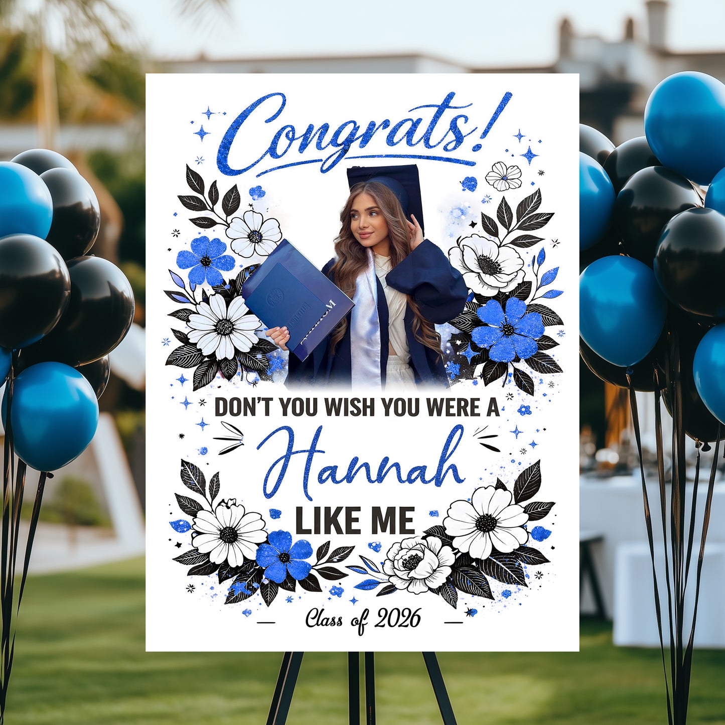 Don't You Wish Class Of 2026 - Graduation Party Welcome Sign Custom Photo Party Sign - Personalized Graduation Decoration - Graduation Sign