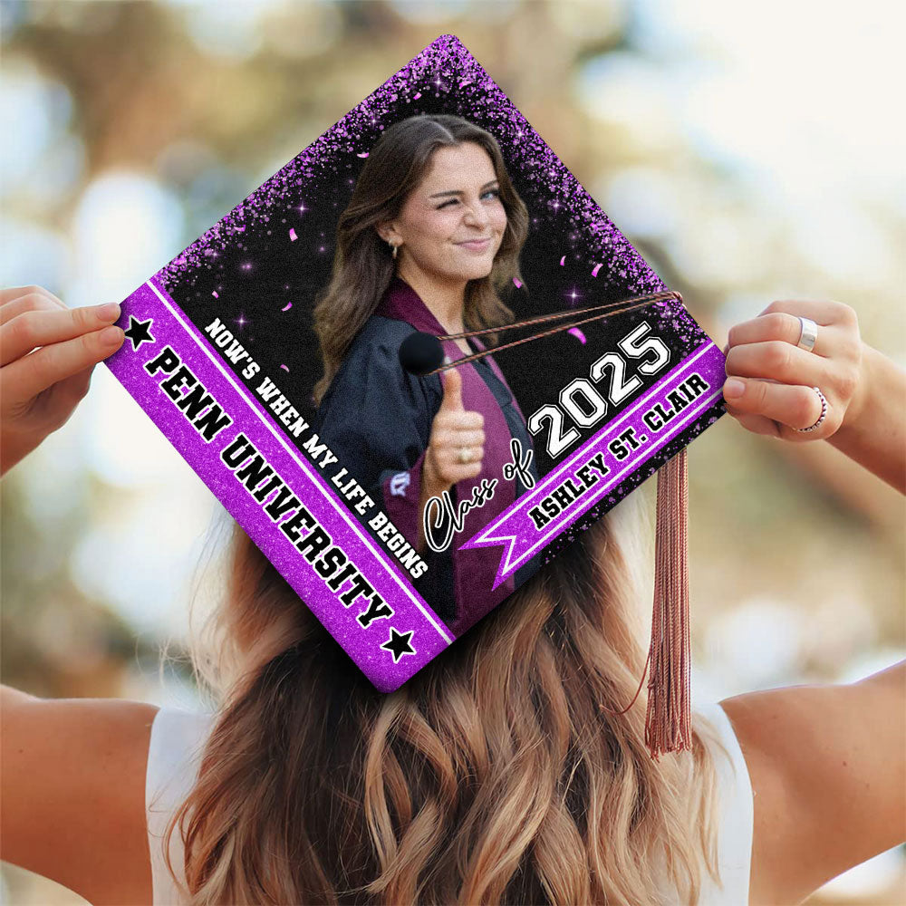 Now’s When My Life Begins - Glitter Personalized Graduation Cap Topper Class Of 2025 - Decorations For Grad Cap