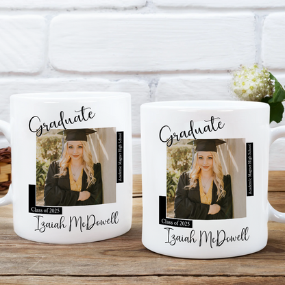 Photo Congratulations Class Of 2025 Custom - Graduation Gift - Personalized Custom Mug