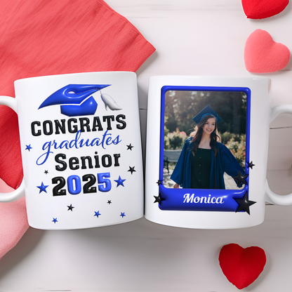 Congrats Graduates Senior 2025 Custom Photo Mug - Graduation Gift - Personalized Custom Mug