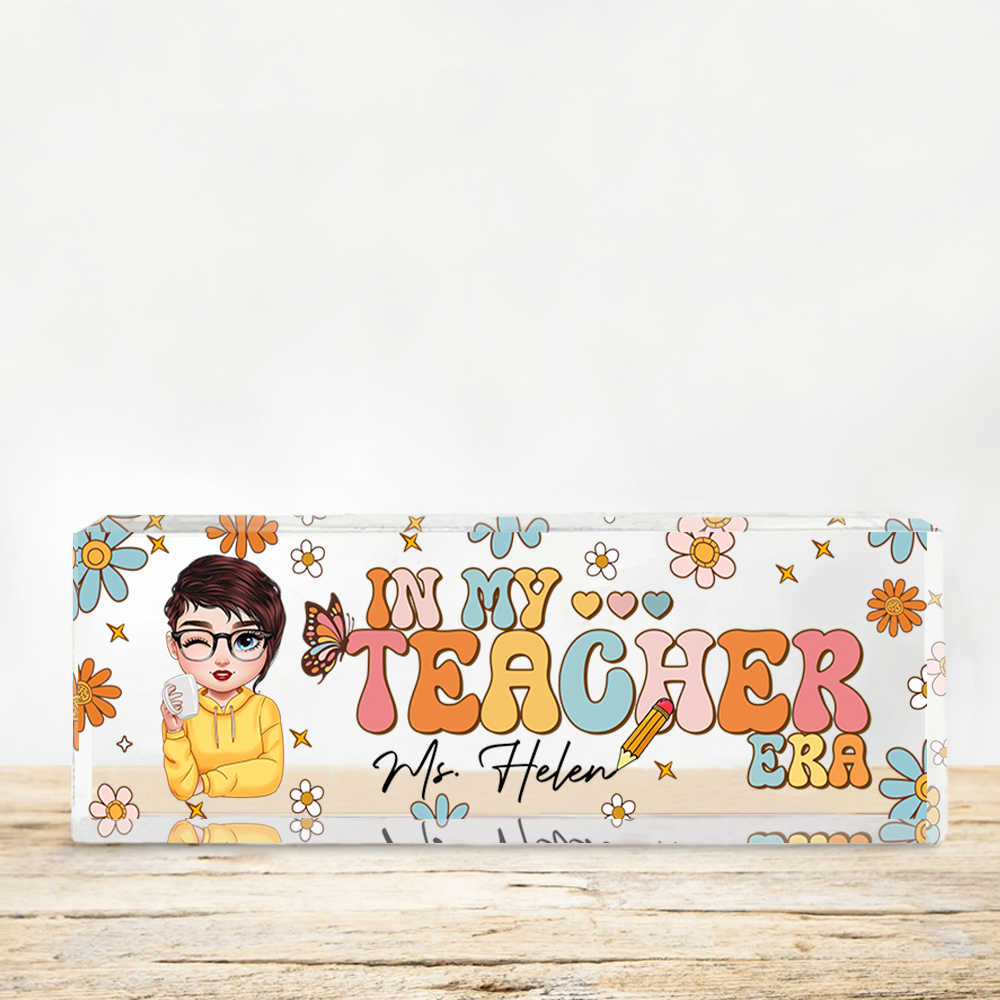 Custom In My Teacher Era Retro Flowers - Personalized Teacher Acrylic Desk Name Plate - Gift For Teacher