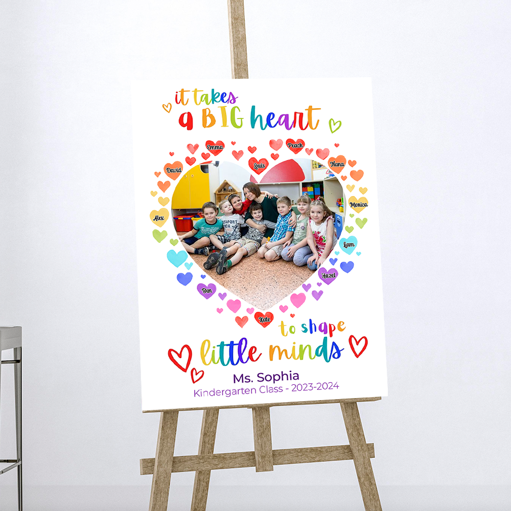 It takes a Big Heart to Shape Little Minds Welcome Sign - Custom Teacher and Up to 24 Kids Names - Teacher Heart Canvas