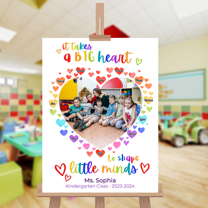 It takes a Big Heart to Shape Little Minds Welcome Sign - Custom Teacher and Up to 24 Kids Names - Teacher Heart Canvas