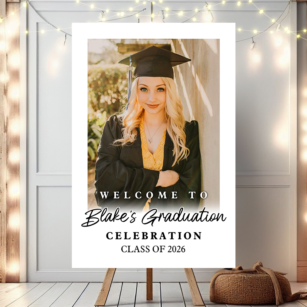 Custom Class Of 2026 White Background- Graduation Party Welcome Sign - Custom Photo Grad Party Sign - Personalized Graduation Decoration - Graduation Poster