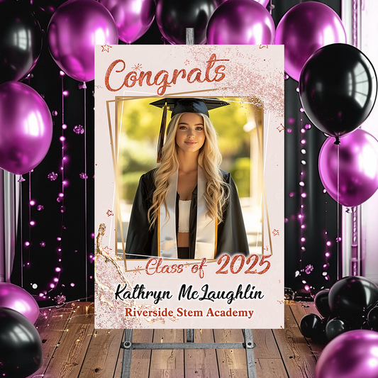 Pink Class Of 2025 Custom Photo - Graduation Party Welcome Sign - Custom Photo Grad Party Sign - Personalized Graduation Decoration - Graduation Poster