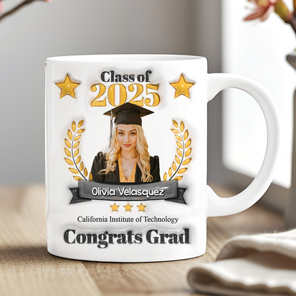 Congratulations Class Of 2025 Custom 3D Inflated Effect - Graduation Gift - Personalized Custom Mug